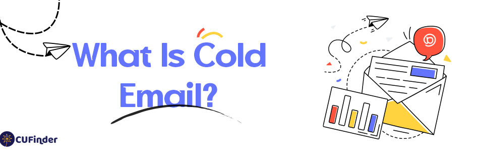 What Is Cold Email?
