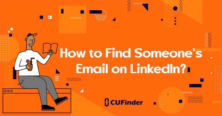 How to Find Someone’s Email on LinkedIn?