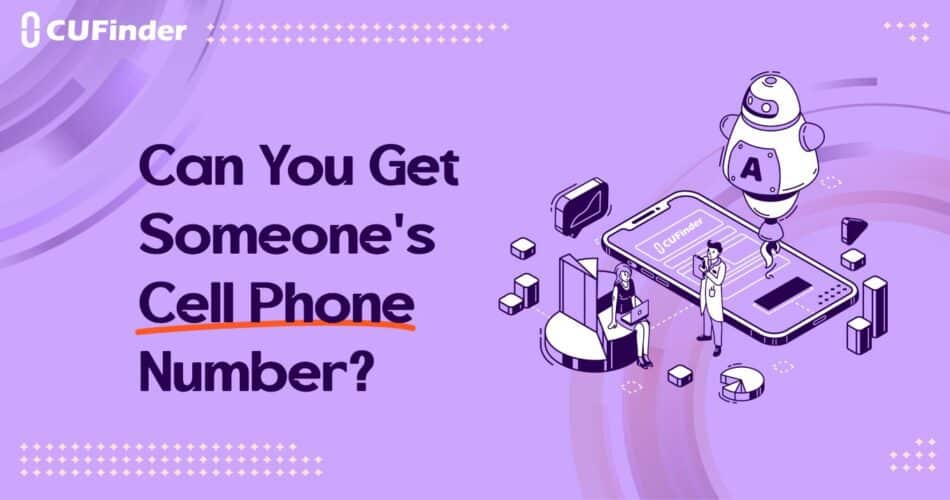 Can You Get Someone's Cell Phone Number