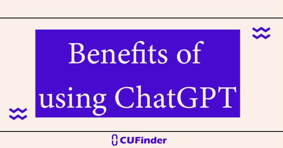 benefits of using chatgpt
