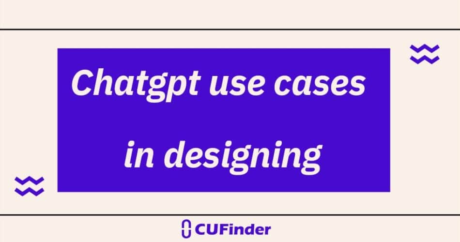 chatgpt usecases in designing