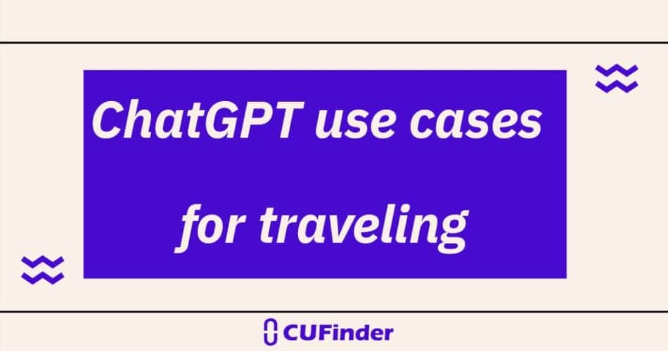 chatgpt usecases for traveling