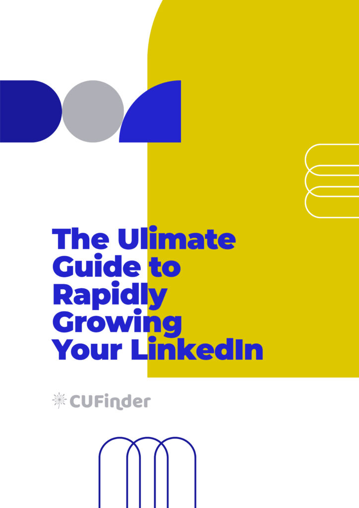 The Ultimate Guide to Rapidly Growing Your Linkedin