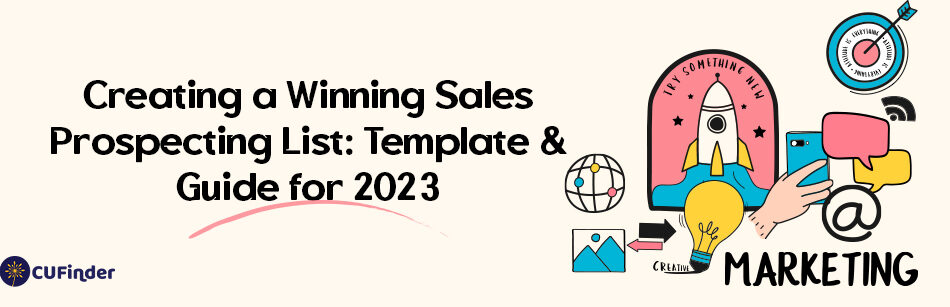 Creating a Winning Sales Prospecting List: Template & Guide for 2024
