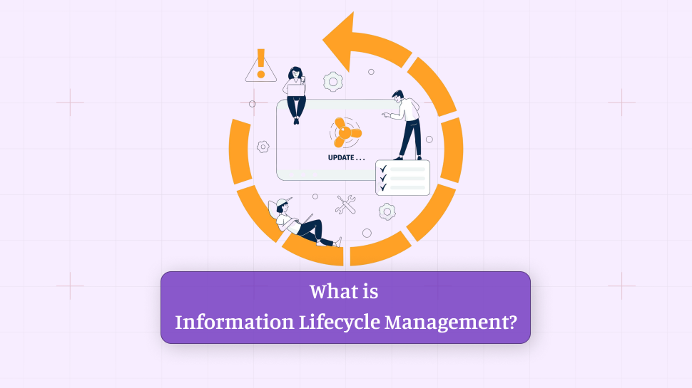 What is Information Lifecycle Management?
